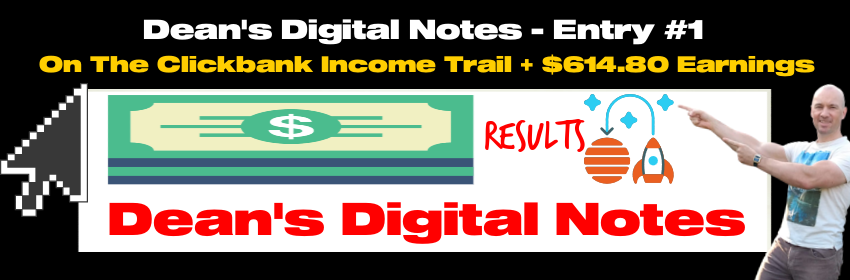 Dean's Digital Notes - Entry #1